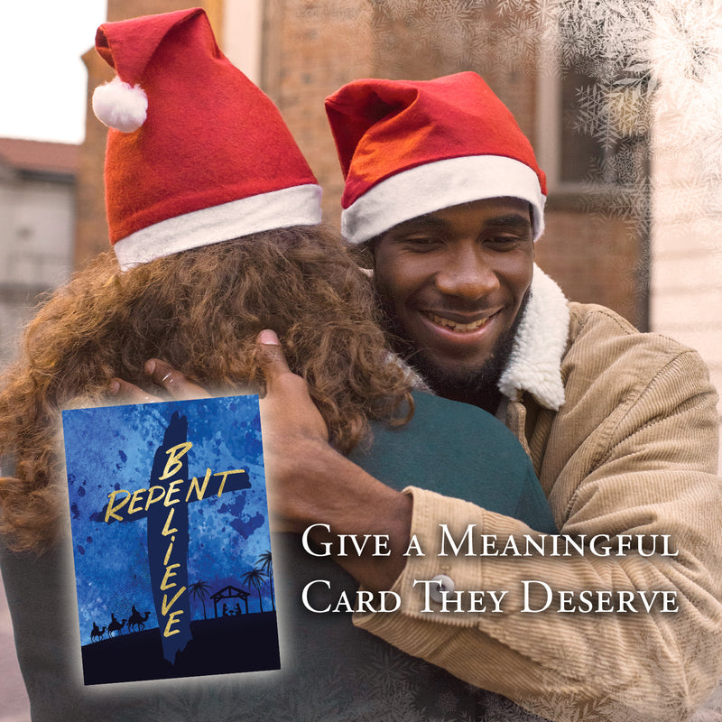 REPENT/BELIEVE CHRISTMAS CARD