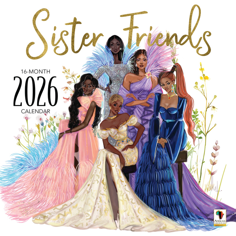 2026 Sister Friends Calendar COMING SOON!