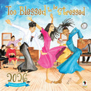 2026 Too Blessed Calendar