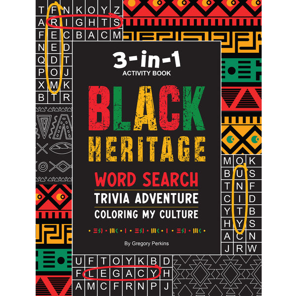 Black Heritage 3-in-1 Activity Book: Word Search, Trivia Adventure, and Coloring My Culture