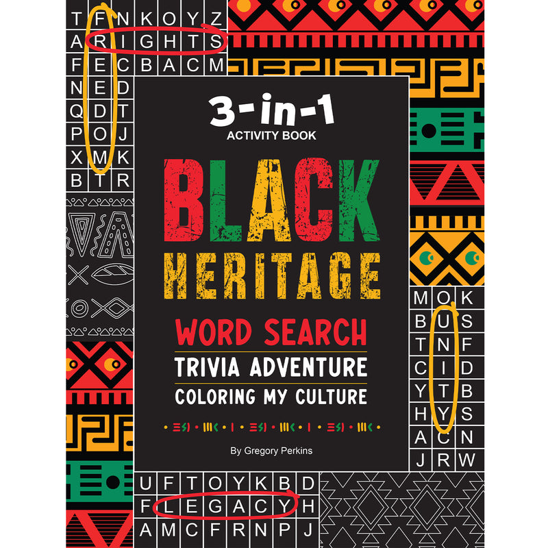 Black Heritage 3-in-1 Activity Book: Word Search, Trivia Adventure, and Coloring My Culture