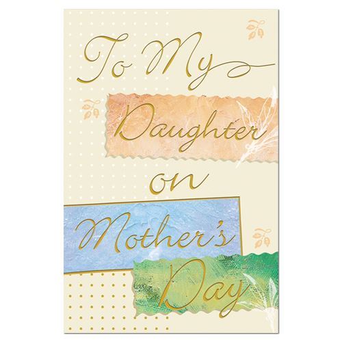 TO MY DAUGHTER ON MOTHER S DAY