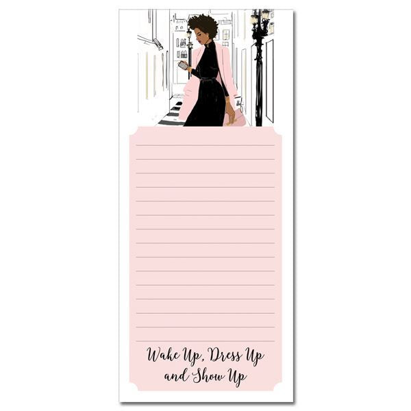 SHOW UP MAGNETIC NOTEPAD
