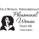 PHENOMENAL WOMAN WALL ART DECAL