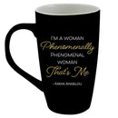 PHENOMENAL WOMAN LATTE MUG