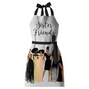 SISTER FRIENDS APRON