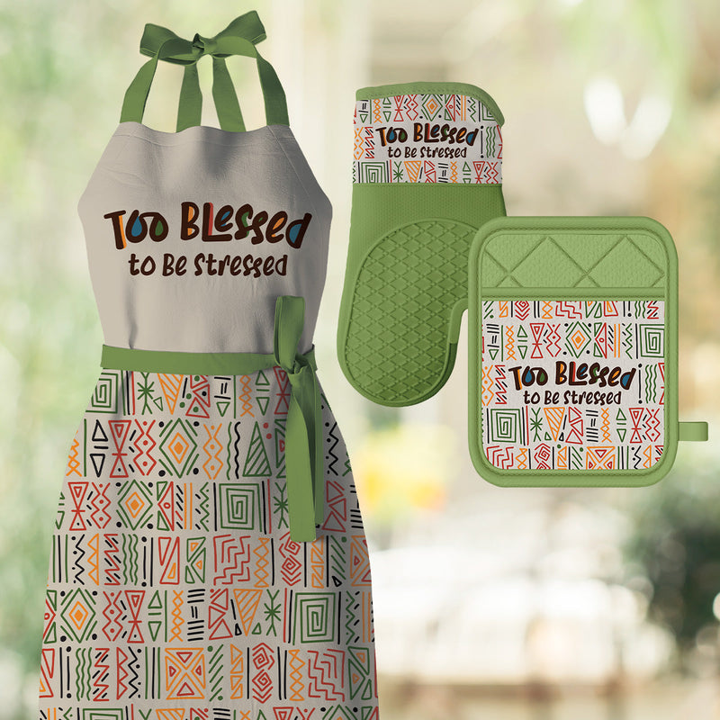 TOO BLESSED TO BE STRESSED MITT/POT HOLDER SET