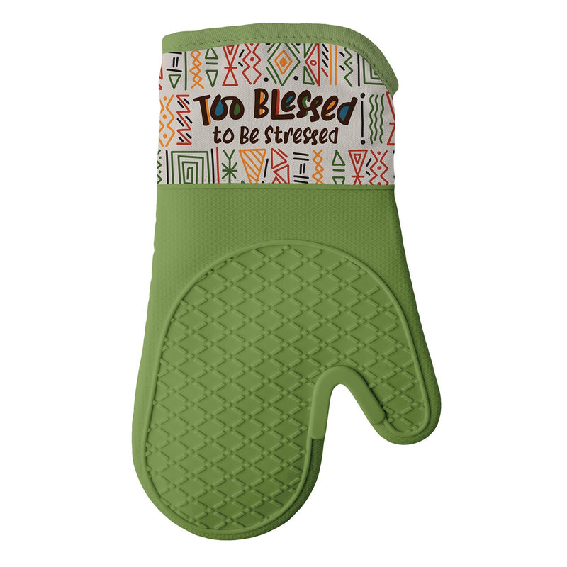 TOO BLESSED TO BE STRESSED MITT/POT HOLDER SET