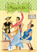 PRAYING FOR YOU GET WELL CARD