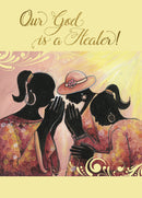 OUR GOD IS A HEALER! GET WELL CARD